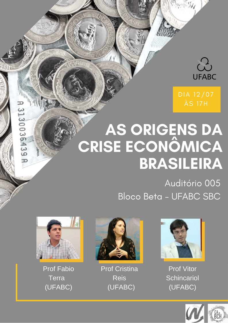 Cartaz palestra As origens da crise econômica brasileira