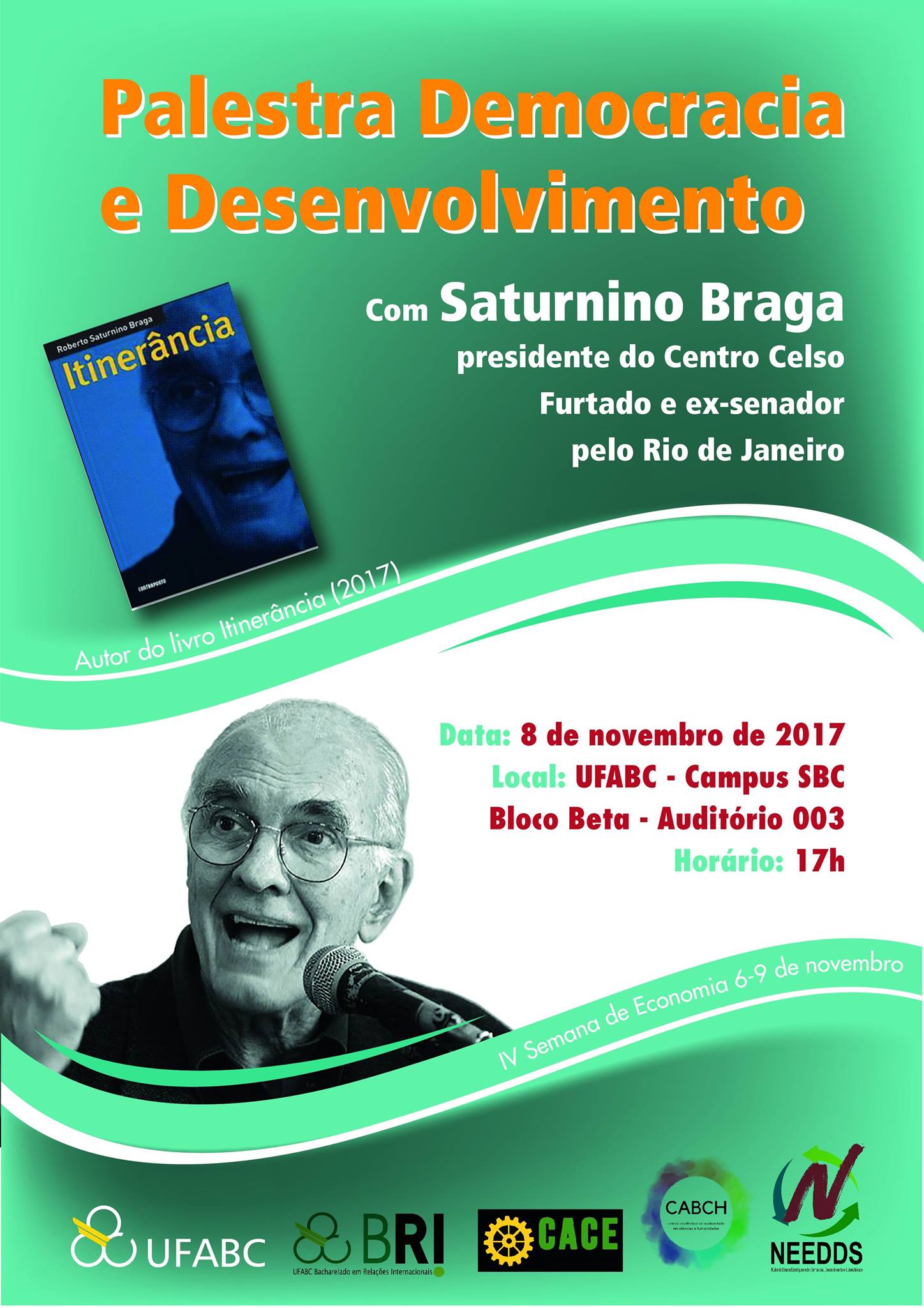 Cartaz palestra com Saturnino Braga